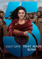Eight Days that made Rome (2017)